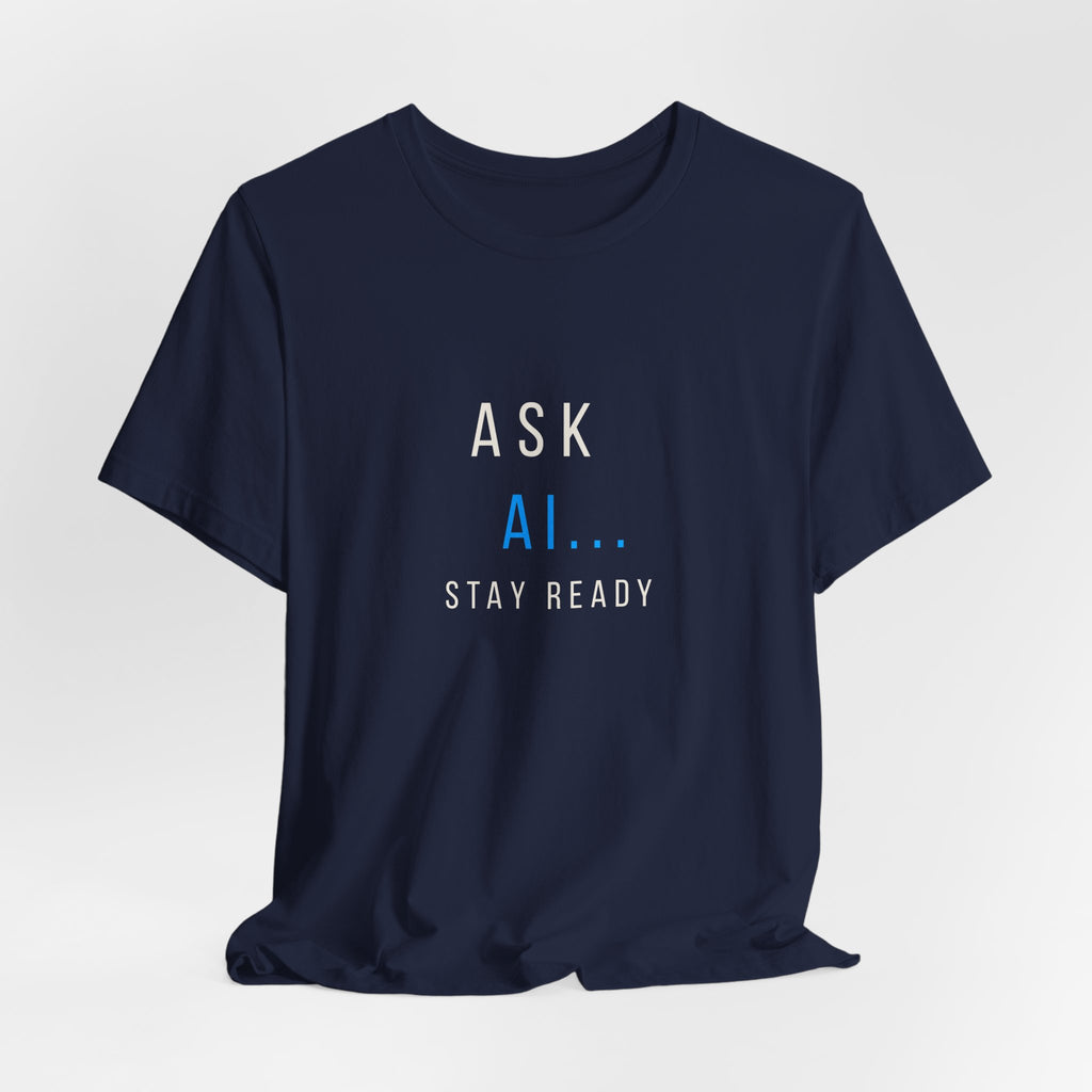 Ask AI Tee — Minimal Tech Graphic T-Shirt