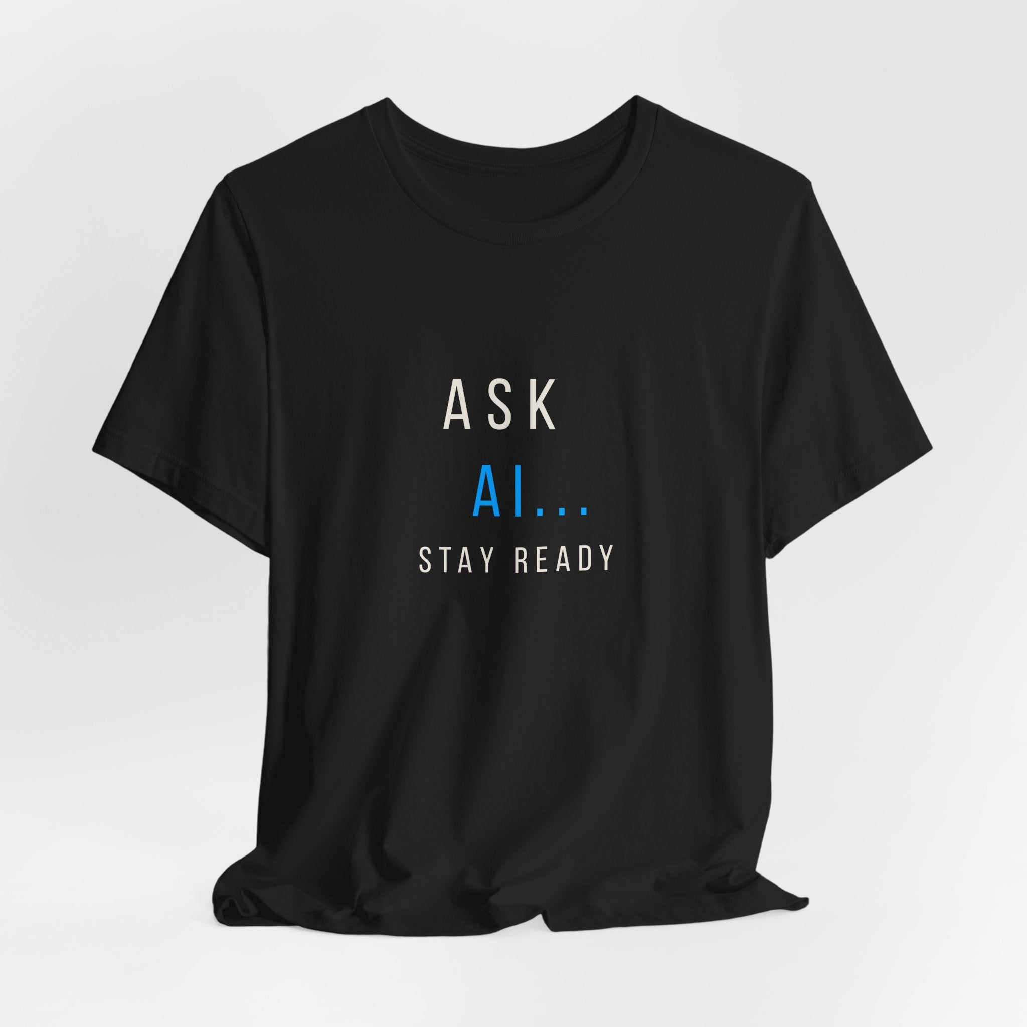 Ask AI Tee — Minimal Tech Graphic T-Shirt
