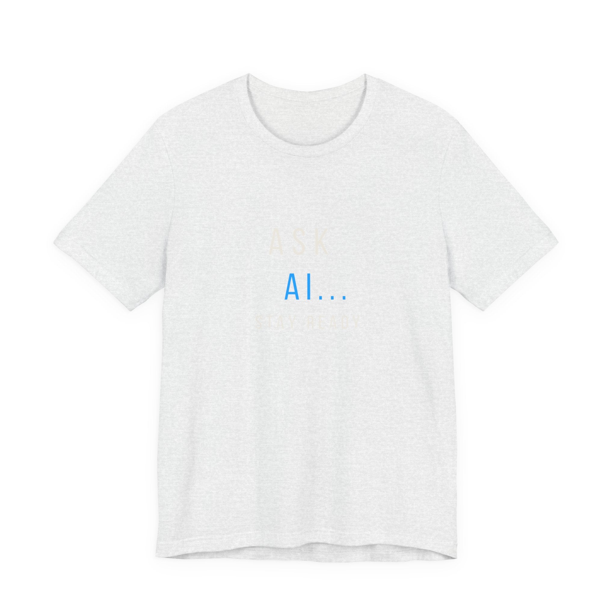 Ask AI Tee — Minimal Tech Graphic T-Shirt