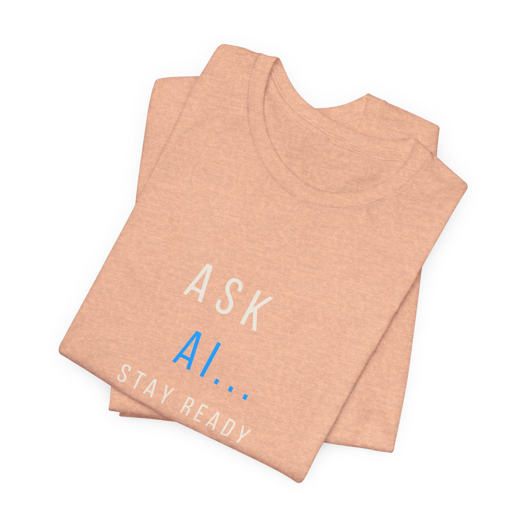 Ask AI Tee — Minimal Tech Graphic T-Shirt