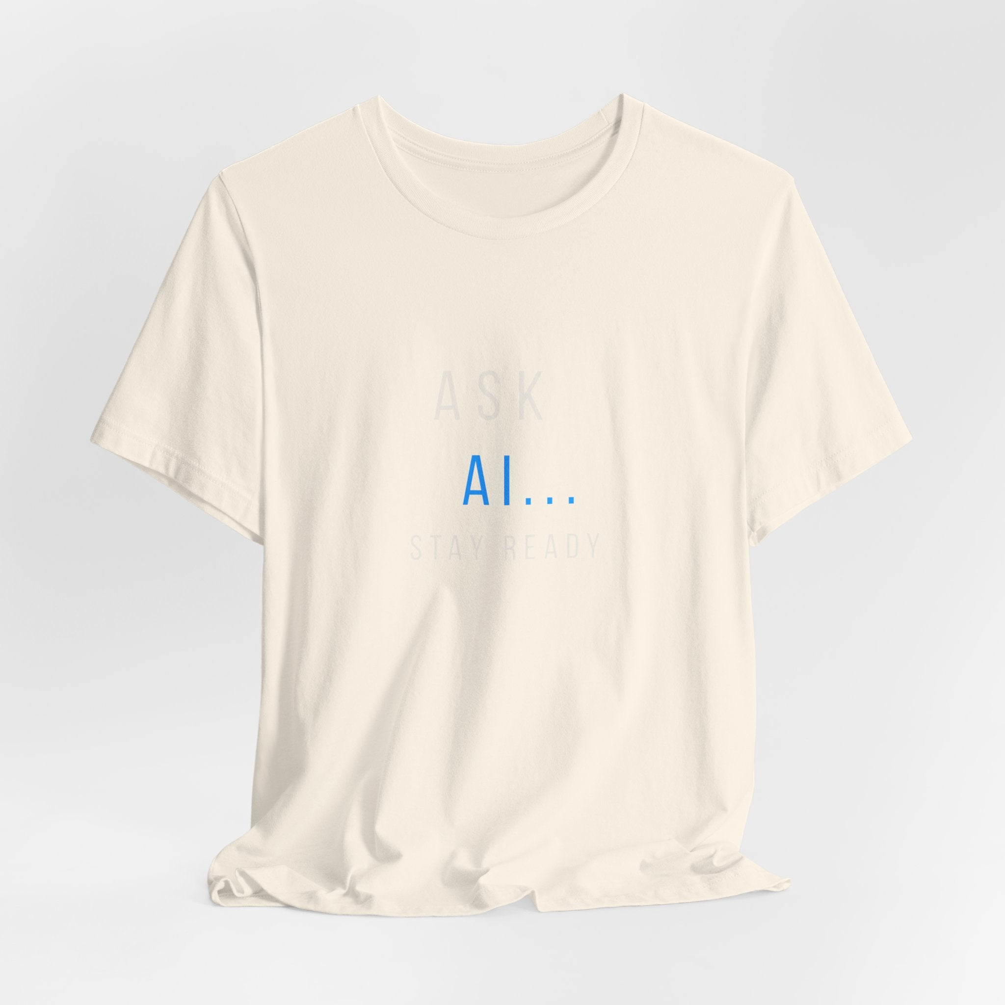 Ask AI Tee — Minimal Tech Graphic T-Shirt