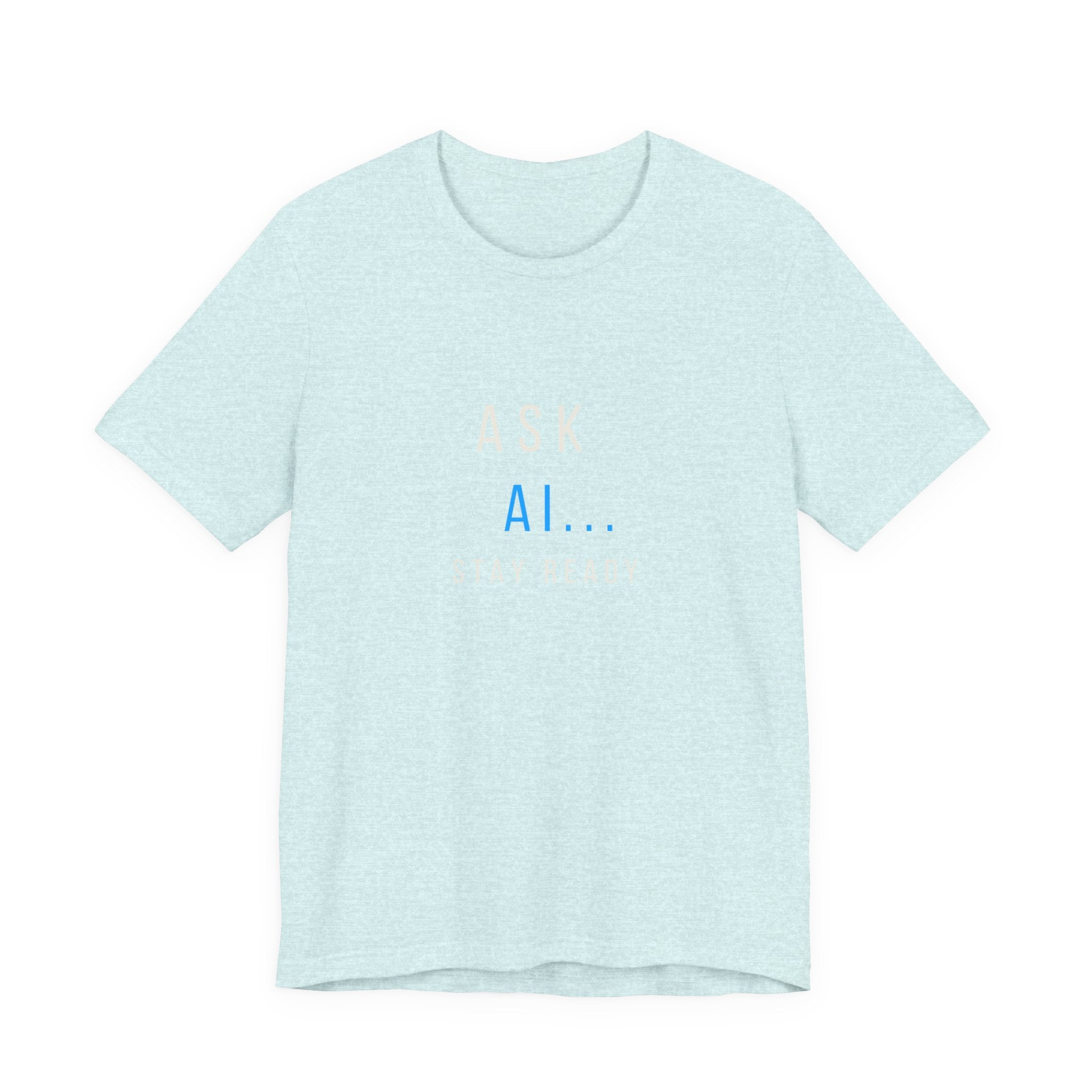 Ask AI Tee — Minimal Tech Graphic T-Shirt