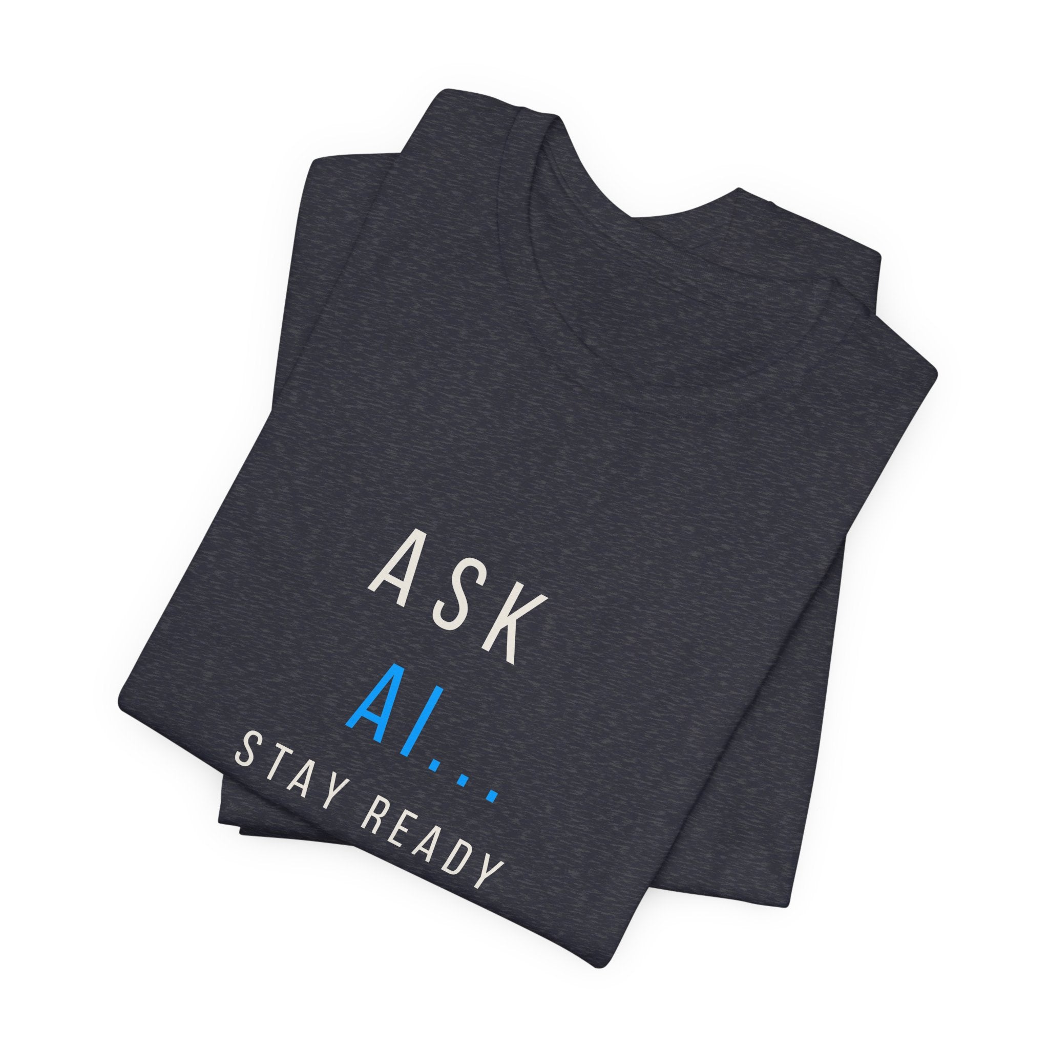 Ask AI Tee — Minimal Tech Graphic T-Shirt
