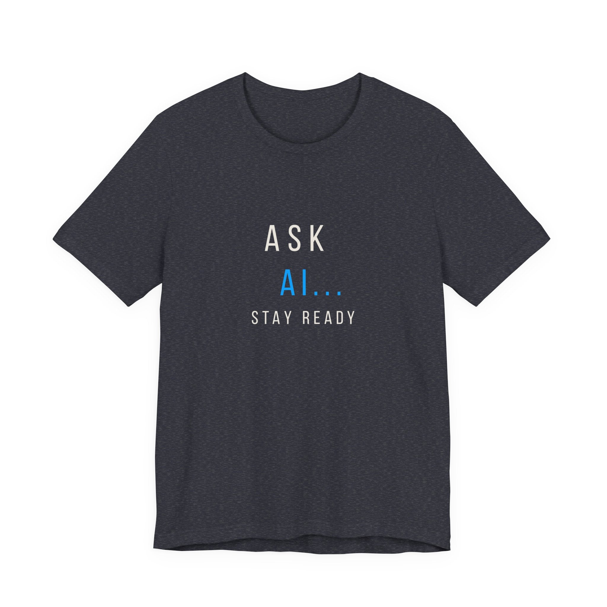 Ask AI Tee — Minimal Tech Graphic T-Shirt