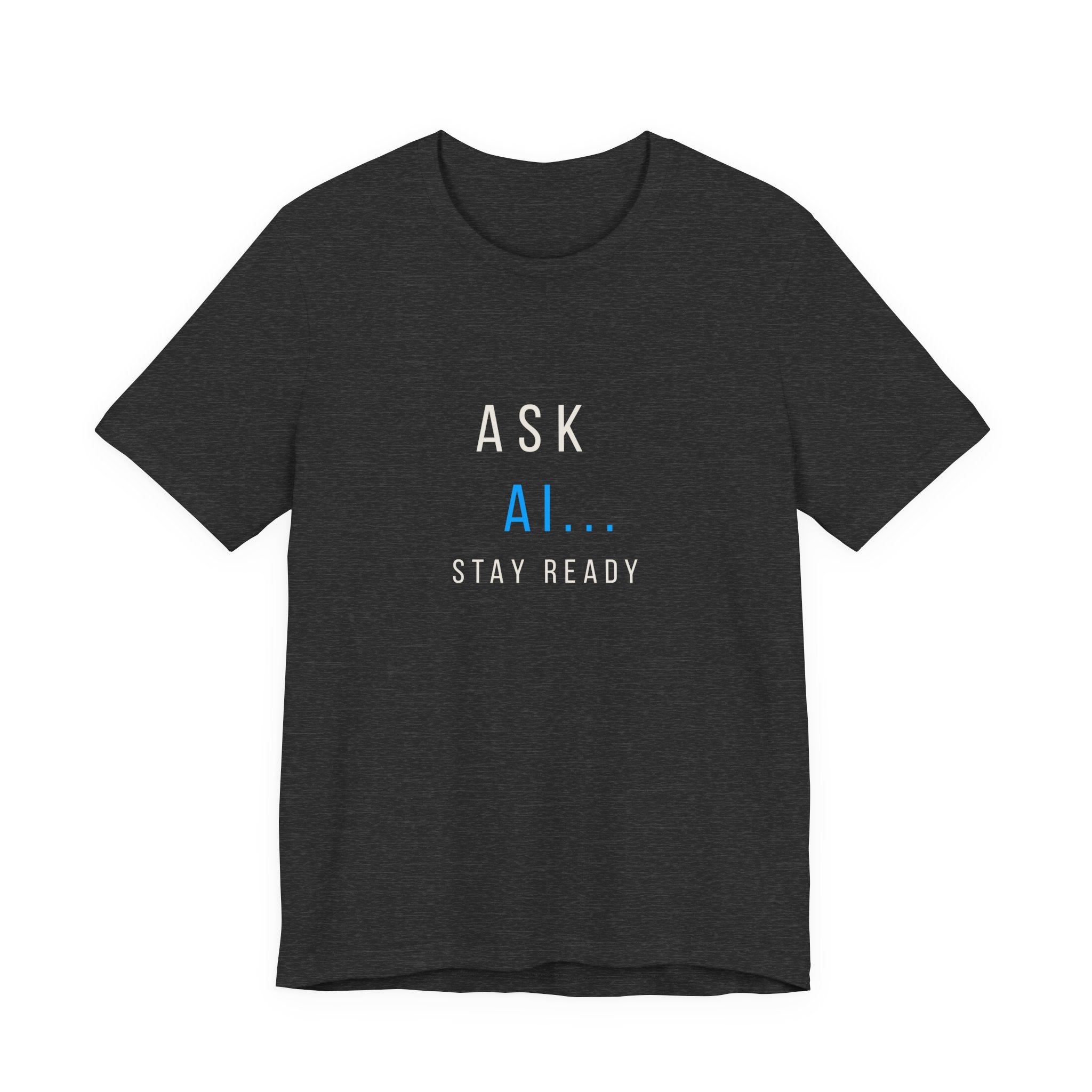 Ask AI Tee — Minimal Tech Graphic T-Shirt